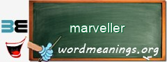WordMeaning blackboard for marveller
